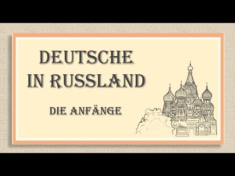 Смотреть Deutsche in Russland - Die Anfänge / Wolgadeutsche / Russlanddeutsche / Deutsch-russische Geschichte